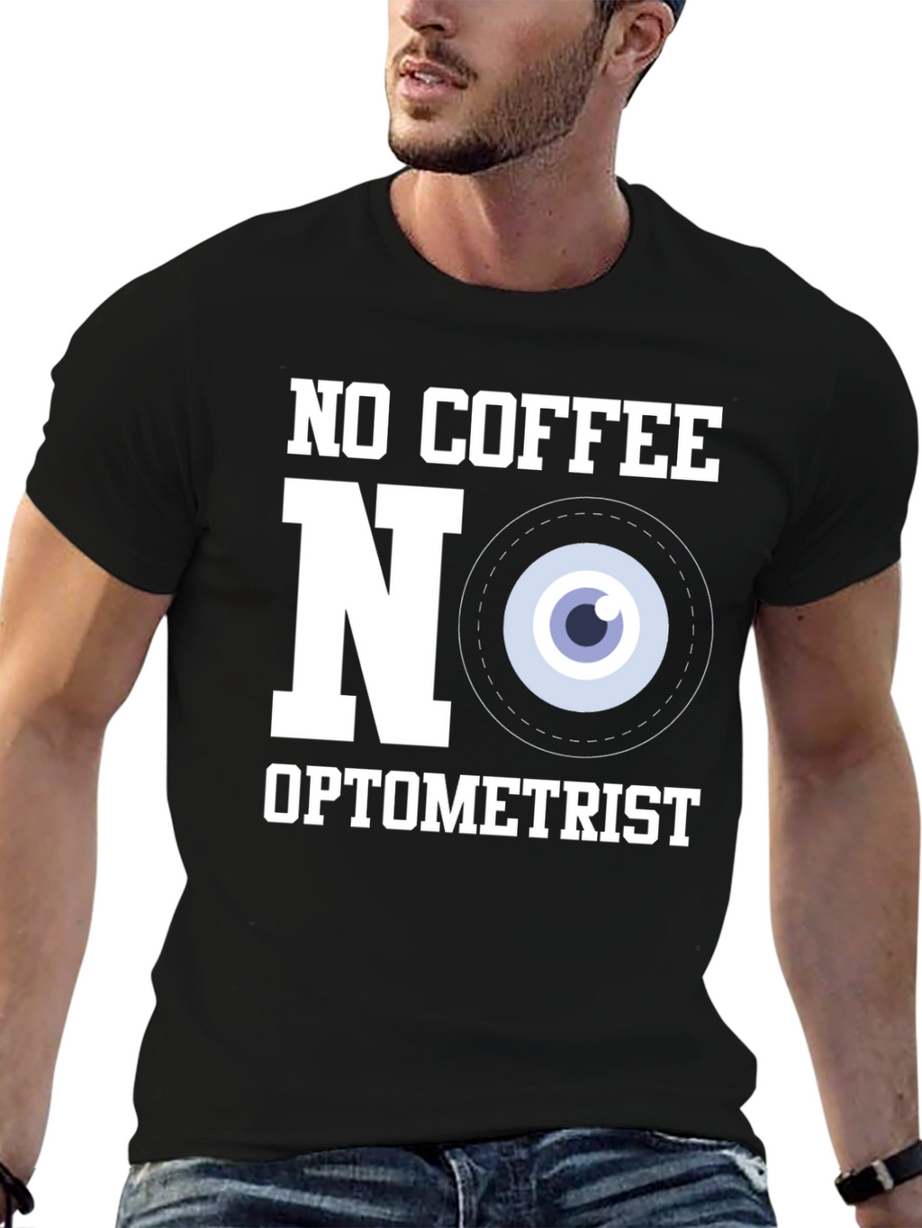 No Coffee No Optometrist T-Shirt