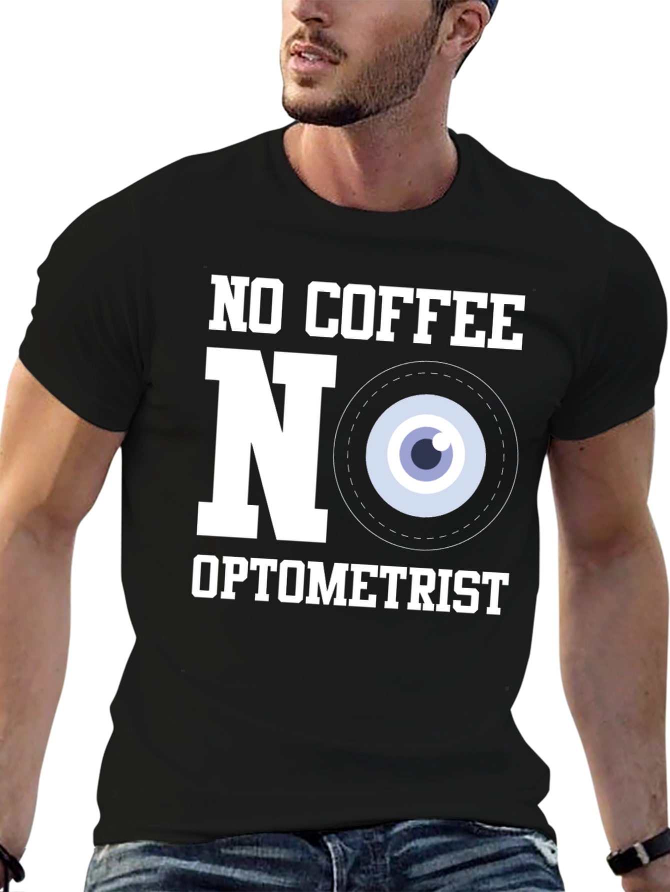No Coffee No Optometrist T-Shirt