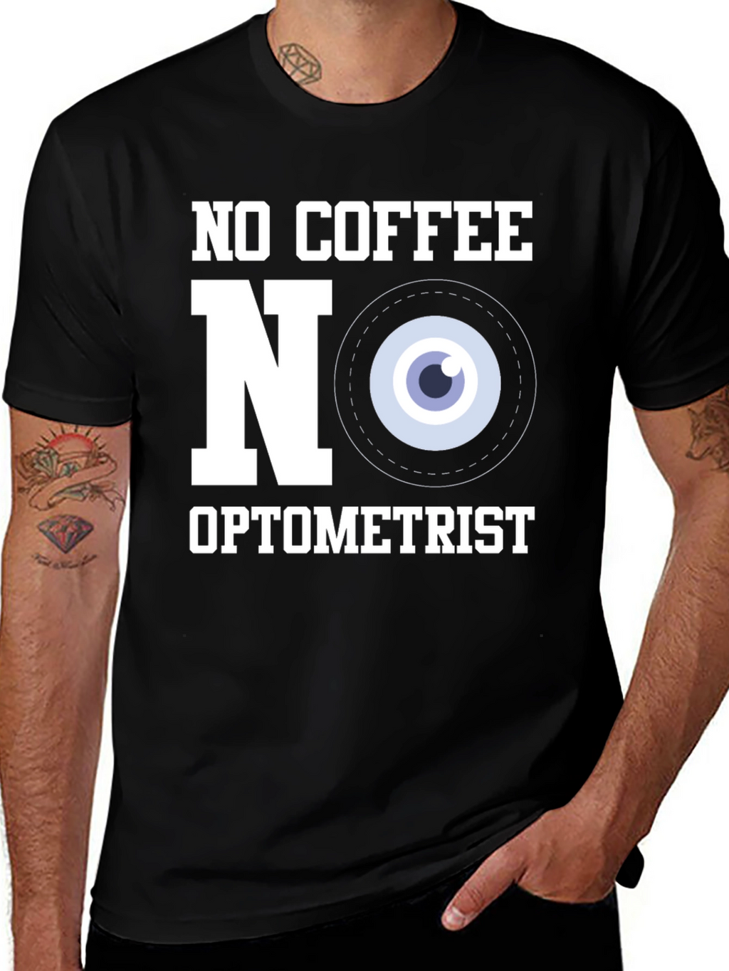 No Coffee No Optometrist T-Shirt