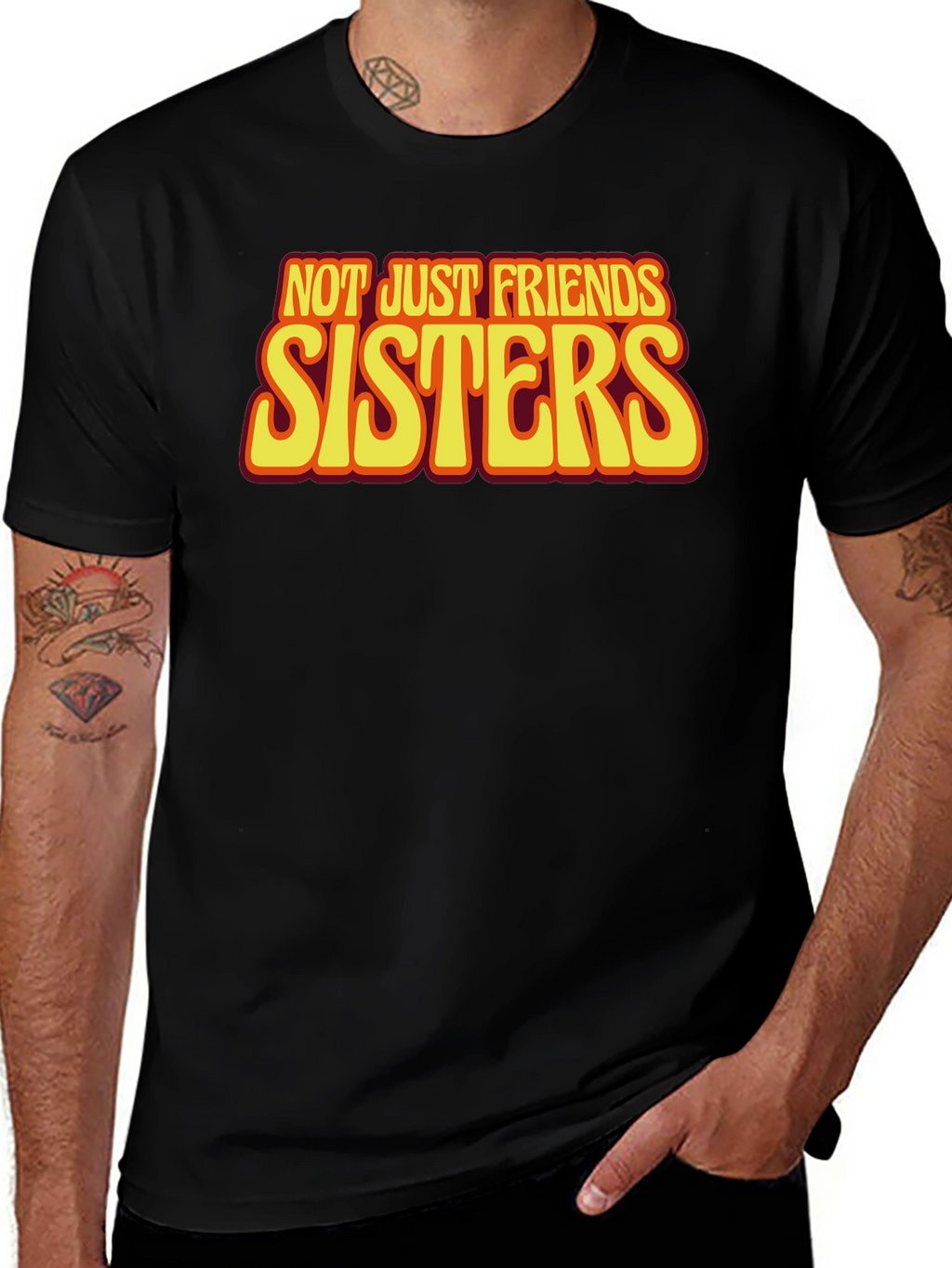 Sisters T-Shirt - Not Just Friends