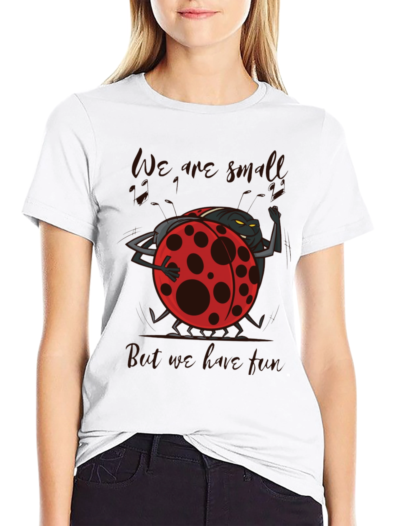 We are Small but We Love Fun Ladybug T-Shirt
