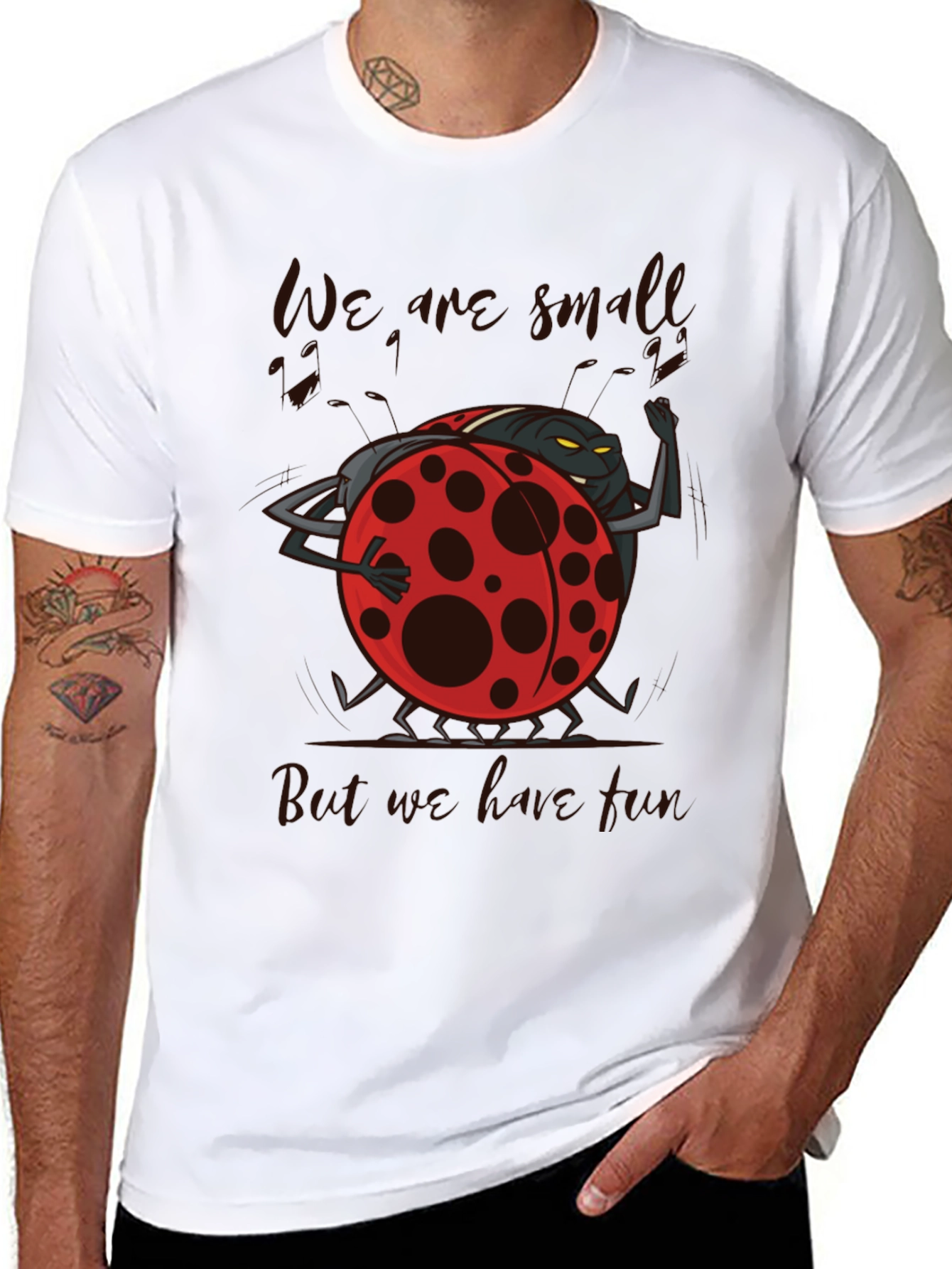 We are Small but We Love Fun Ladybug T-Shirt