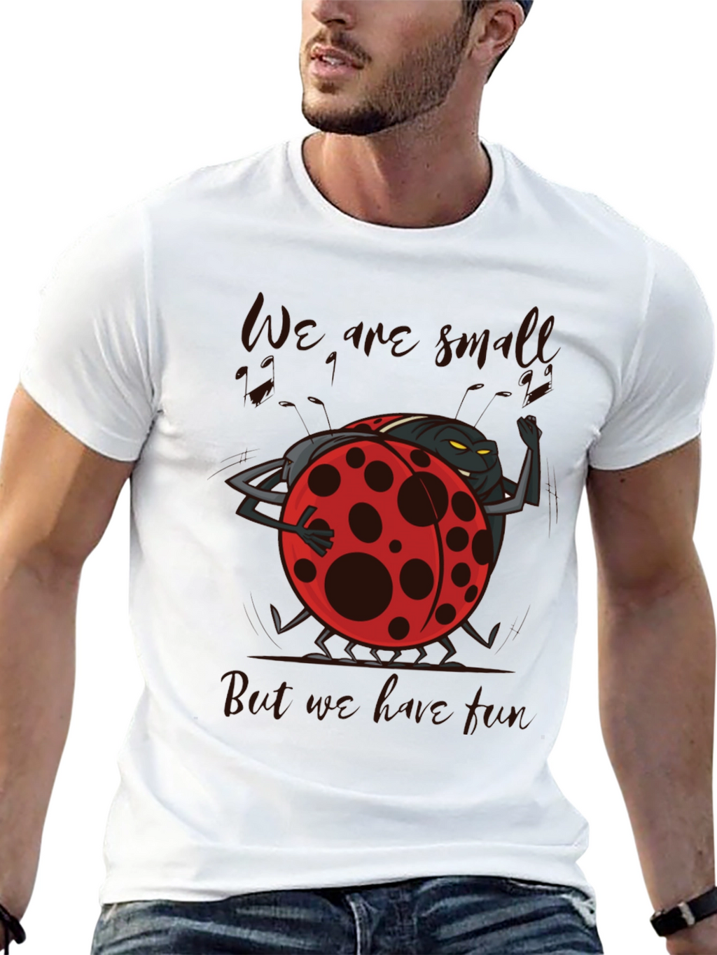 We are Small but We Love Fun Ladybug T-Shirt