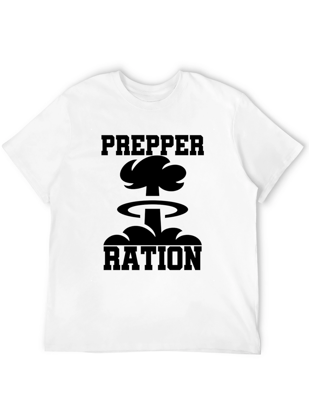 Prepper Ration T-Shirt - Prepare for Anything