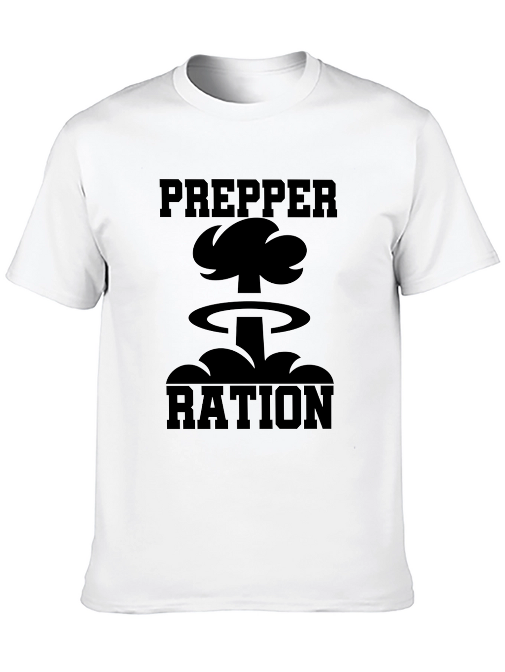 Prepper Ration T-Shirt - Prepare for Anything