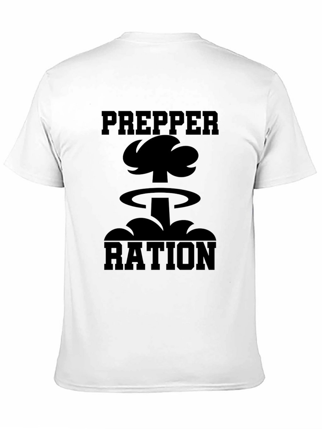 Prepper Ration T-Shirt - Prepare for Anything