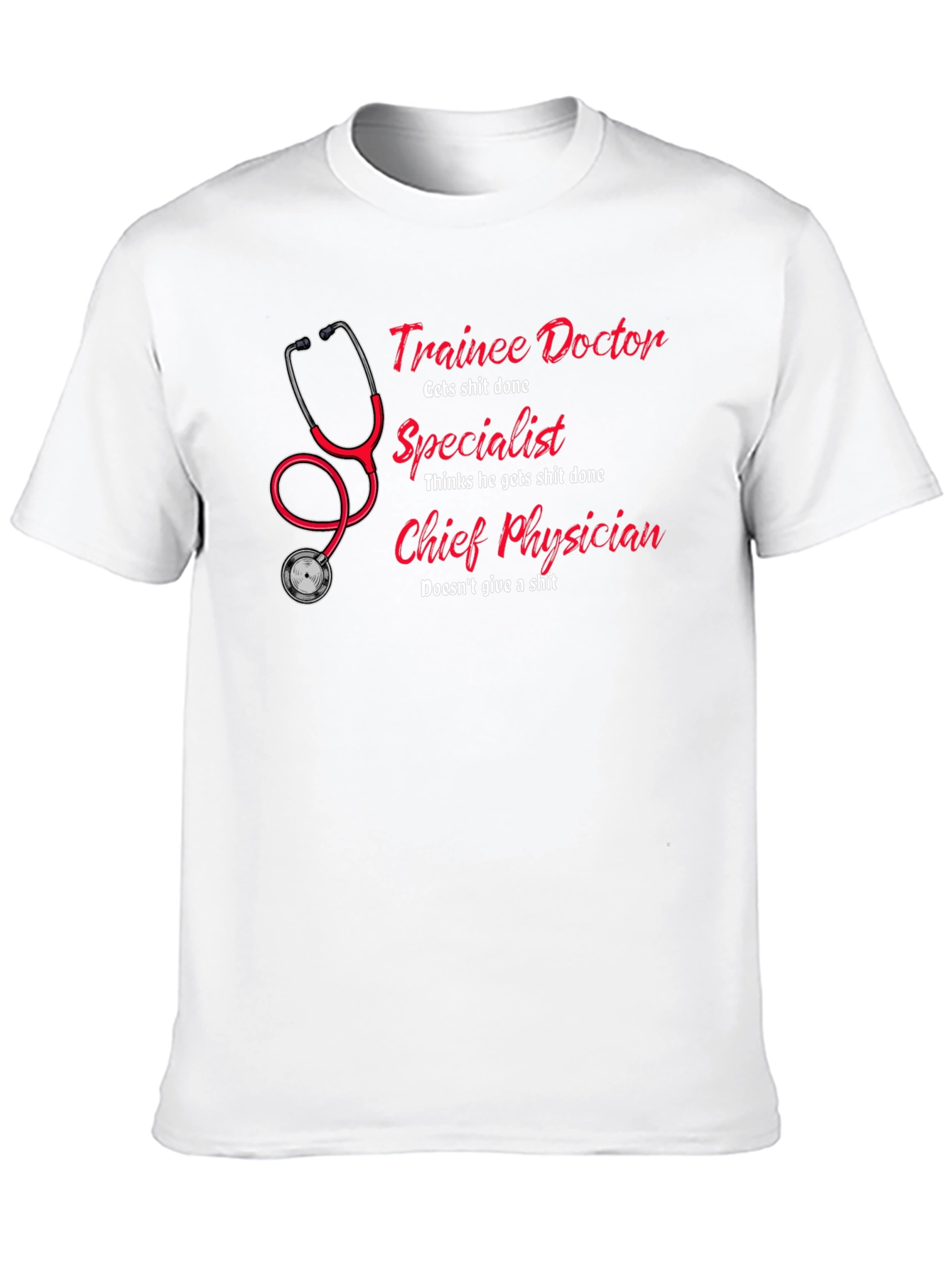 Trainee Doctor T-Shirt - Funny Physician Gift