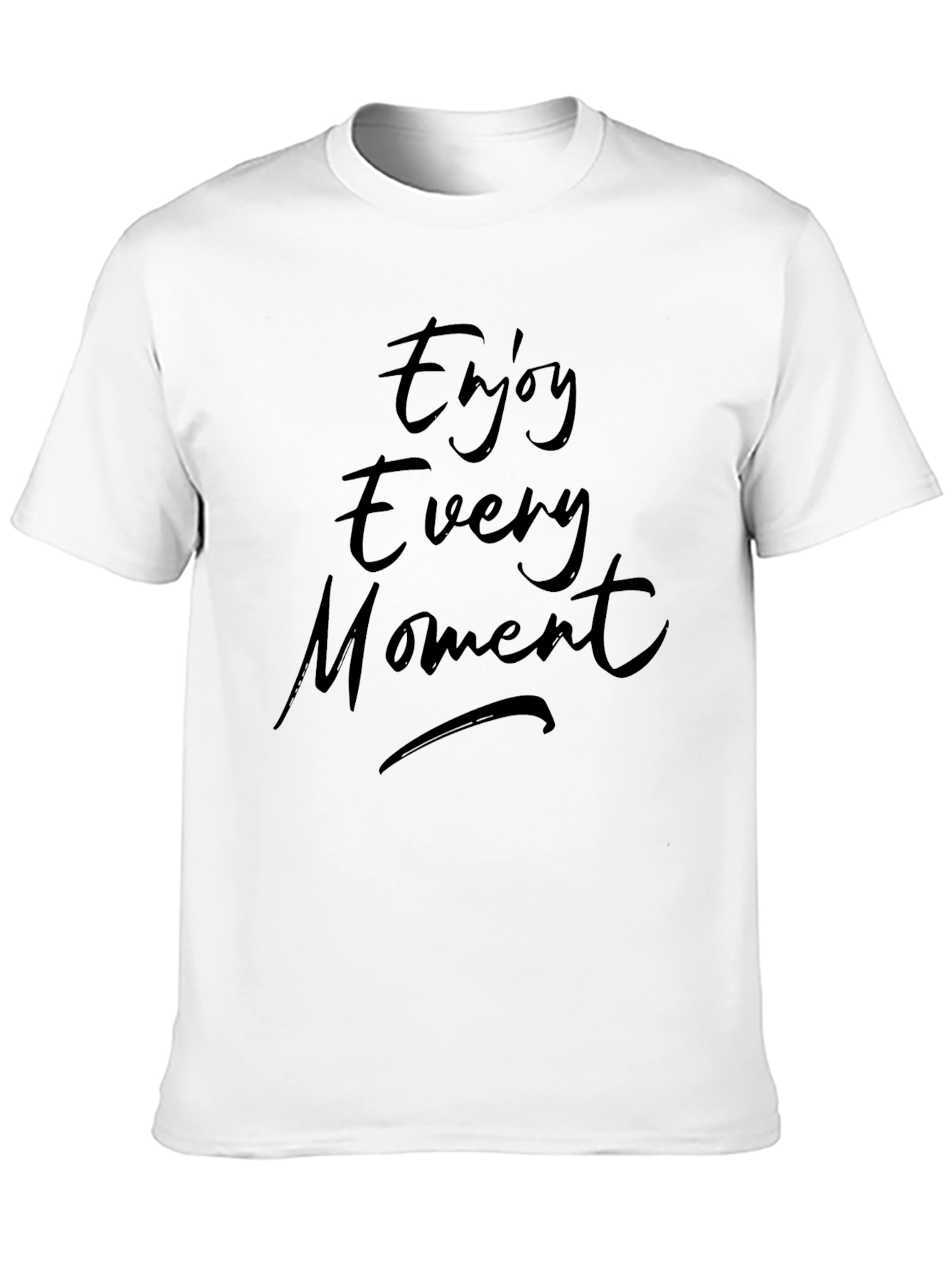 Enjoy Every Moment Black T-Shirt