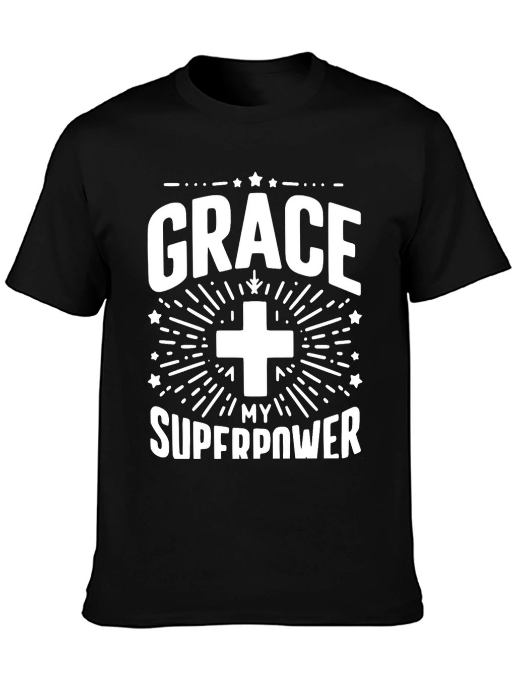 Grace My Superpower T-Shirt