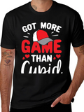 Got More Game Than Cupid Valentines T-Shirt