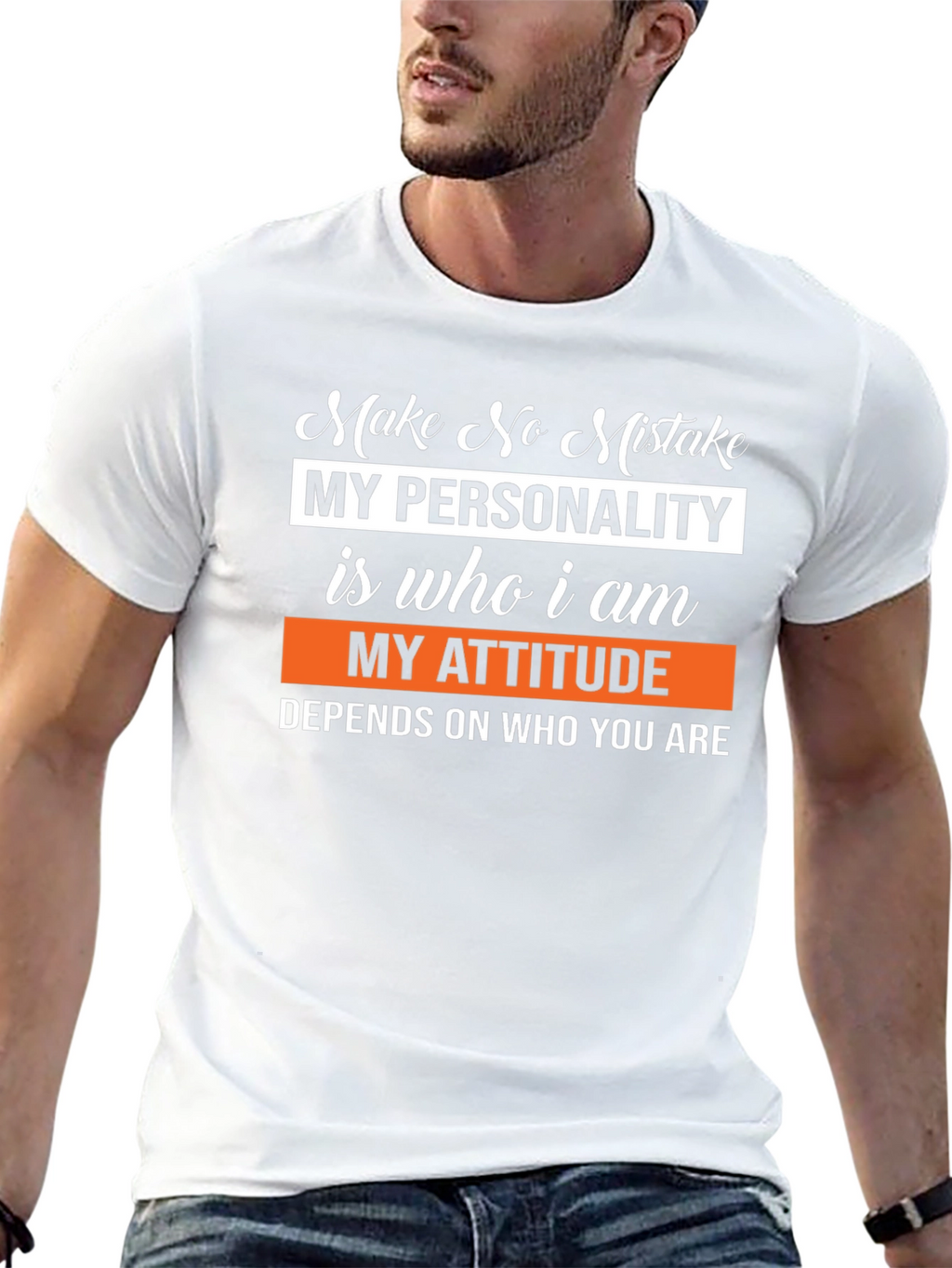 Make No Mistake Graphic Tee - Personality Attitude T-Shirt