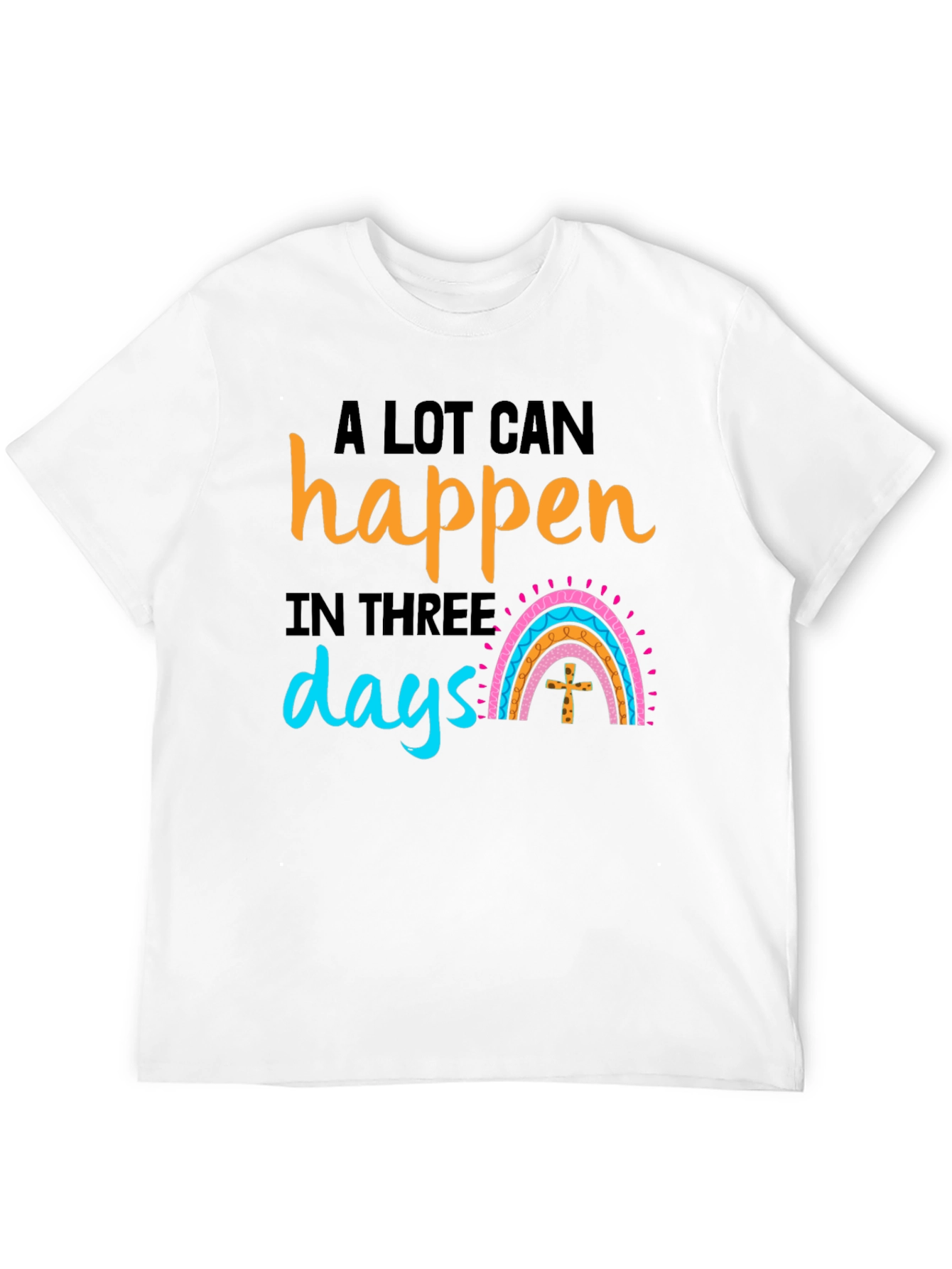 A Lot Can Happen in Three Days Black T-Shirt