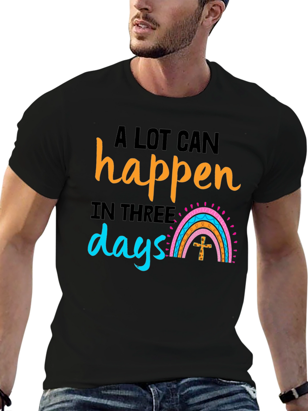 A Lot Can Happen in Three Days Black T-Shirt