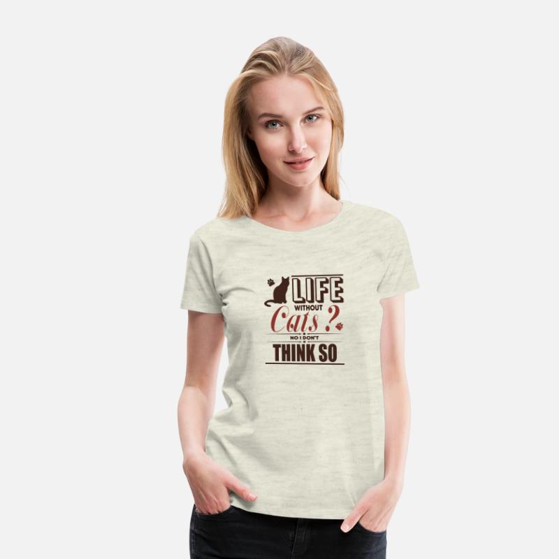 a life without cats no i don't think so
