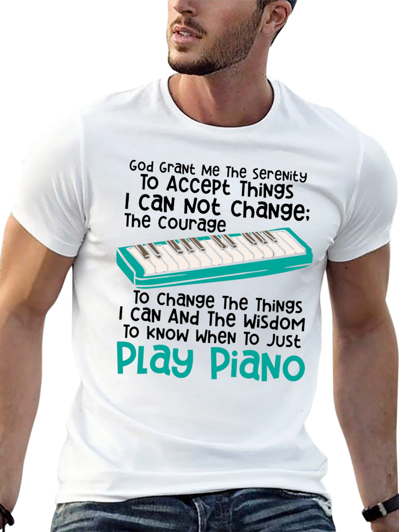 Serenity Prayer Piano T-Shirt: Play Piano