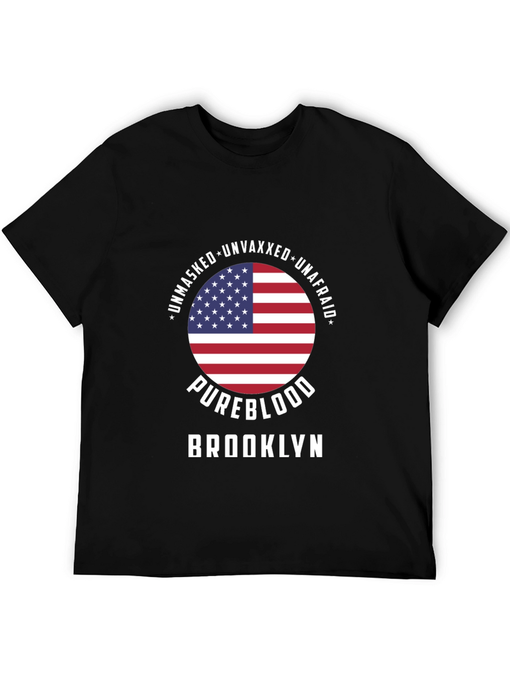 Pureblood Brooklyn T-Shirt - Unmasked Unvaxxed Unafraid