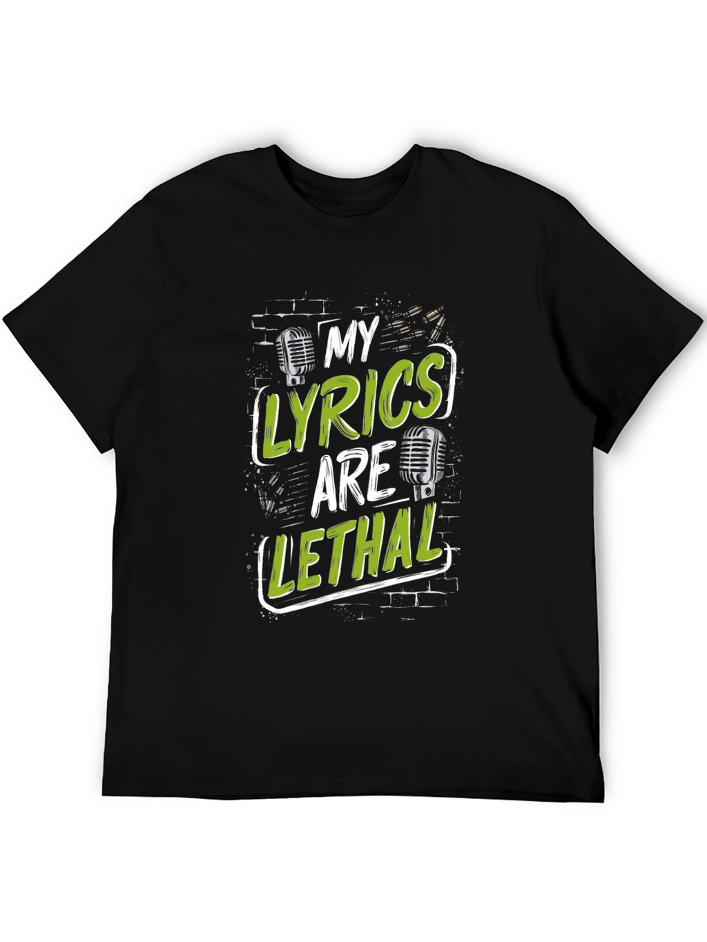 My Lyrics Are Lethal Black Graphic T-Shirt