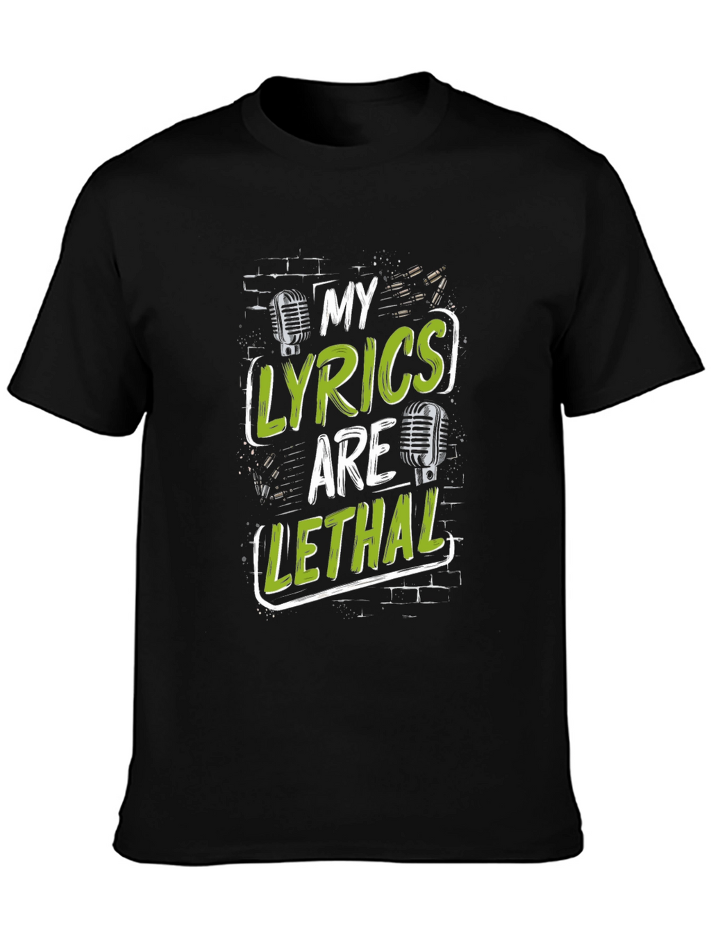 My Lyrics Are Lethal Black Graphic T-Shirt