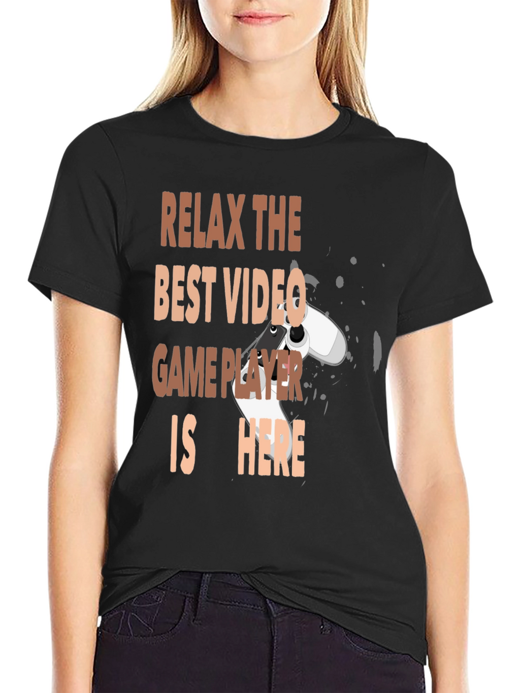 Relax Best Video Game Player Here Black Graphic Tee
