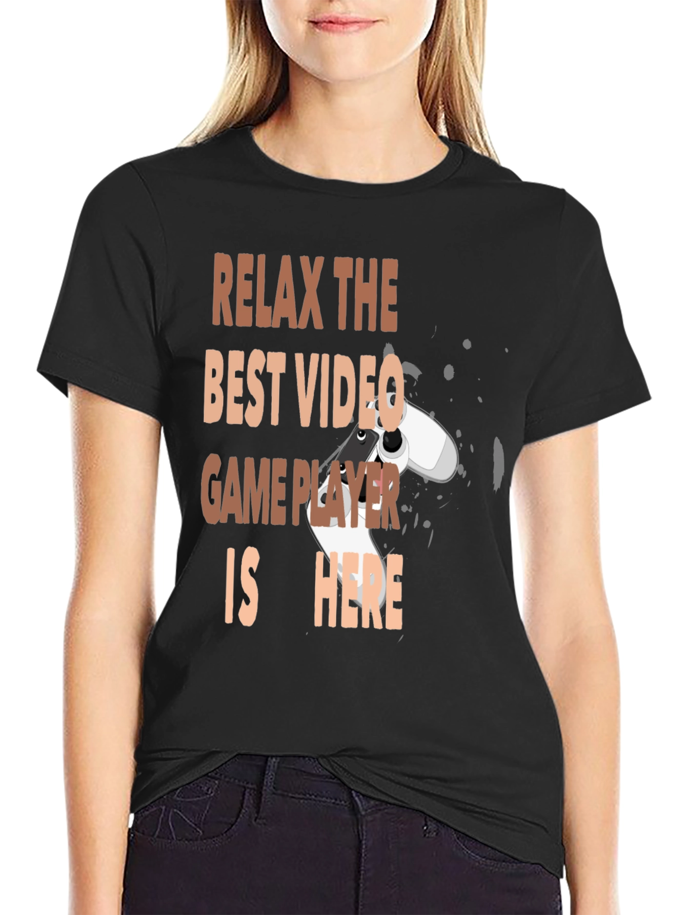Relax Best Video Game Player Here Black Graphic Tee
