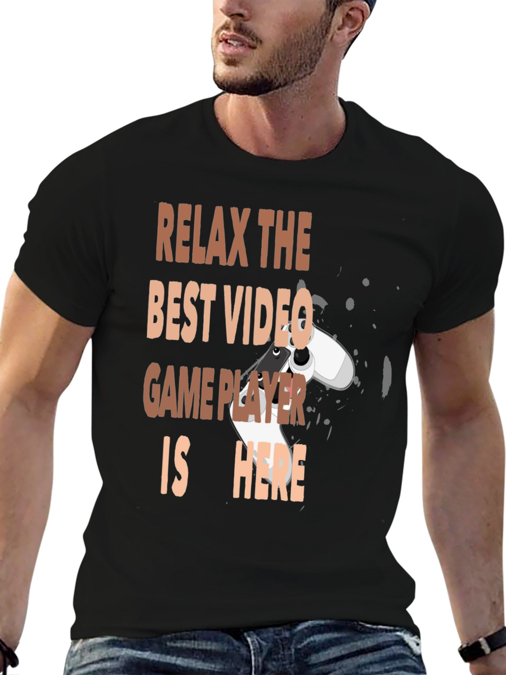 Relax Best Video Game Player Here Black Graphic Tee