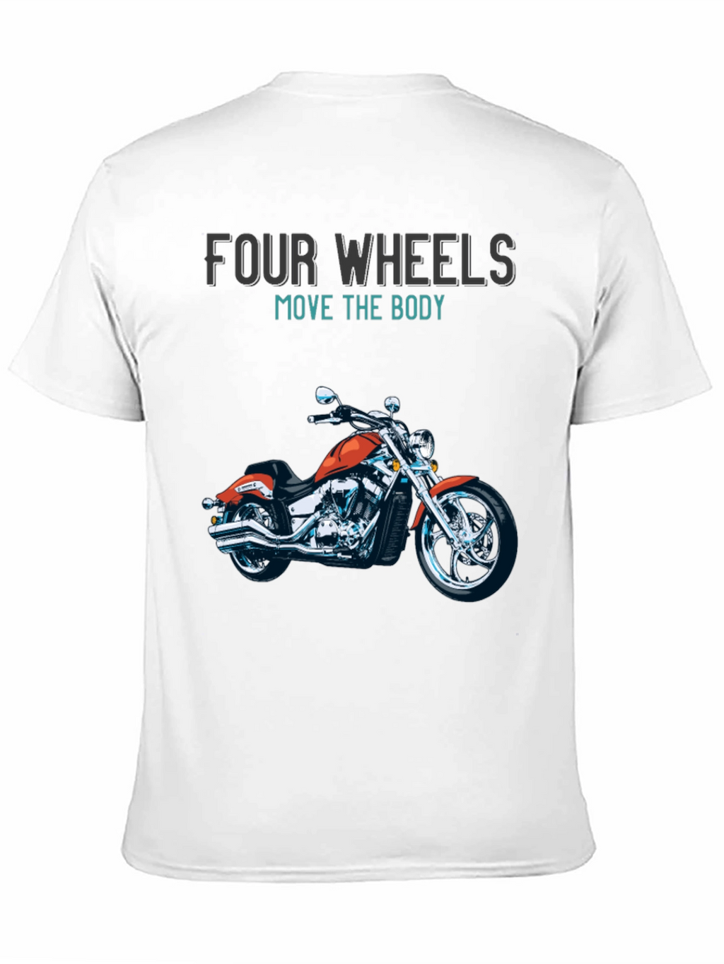 Four Wheels Motorcycle Graphic T-Shirt