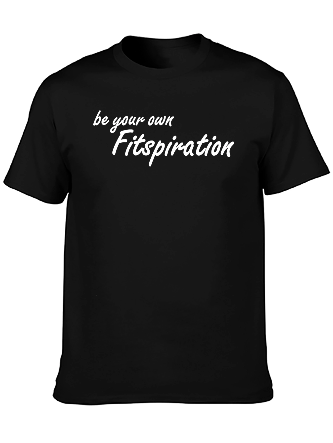 Be Your Own Fitspiration Graphic Tee