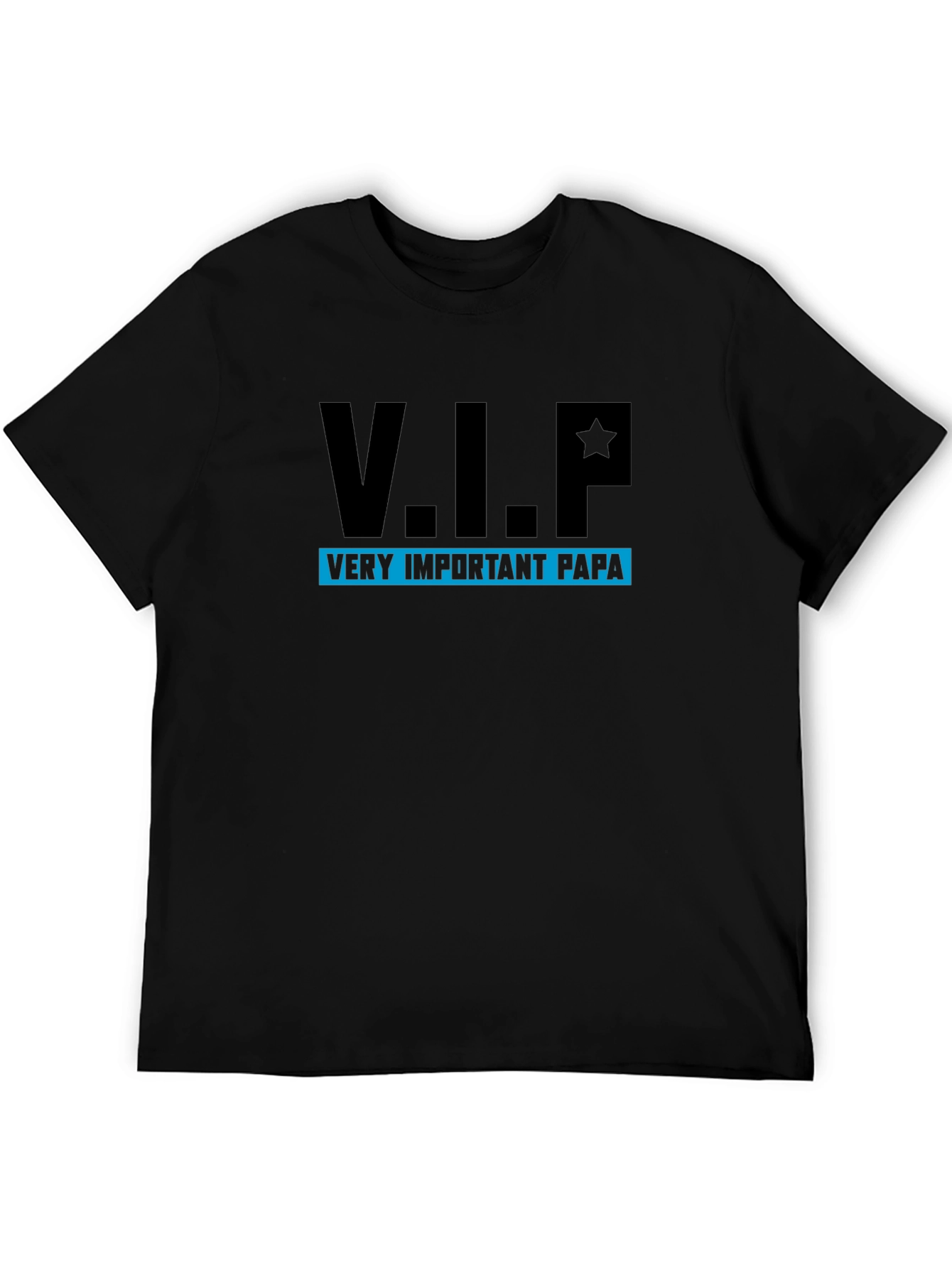 V.I.P. Very Important Papa Black T-Shirt