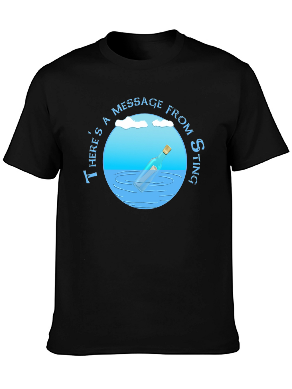 Message in a Bottle T-Shirt - Sting Fan Apparel