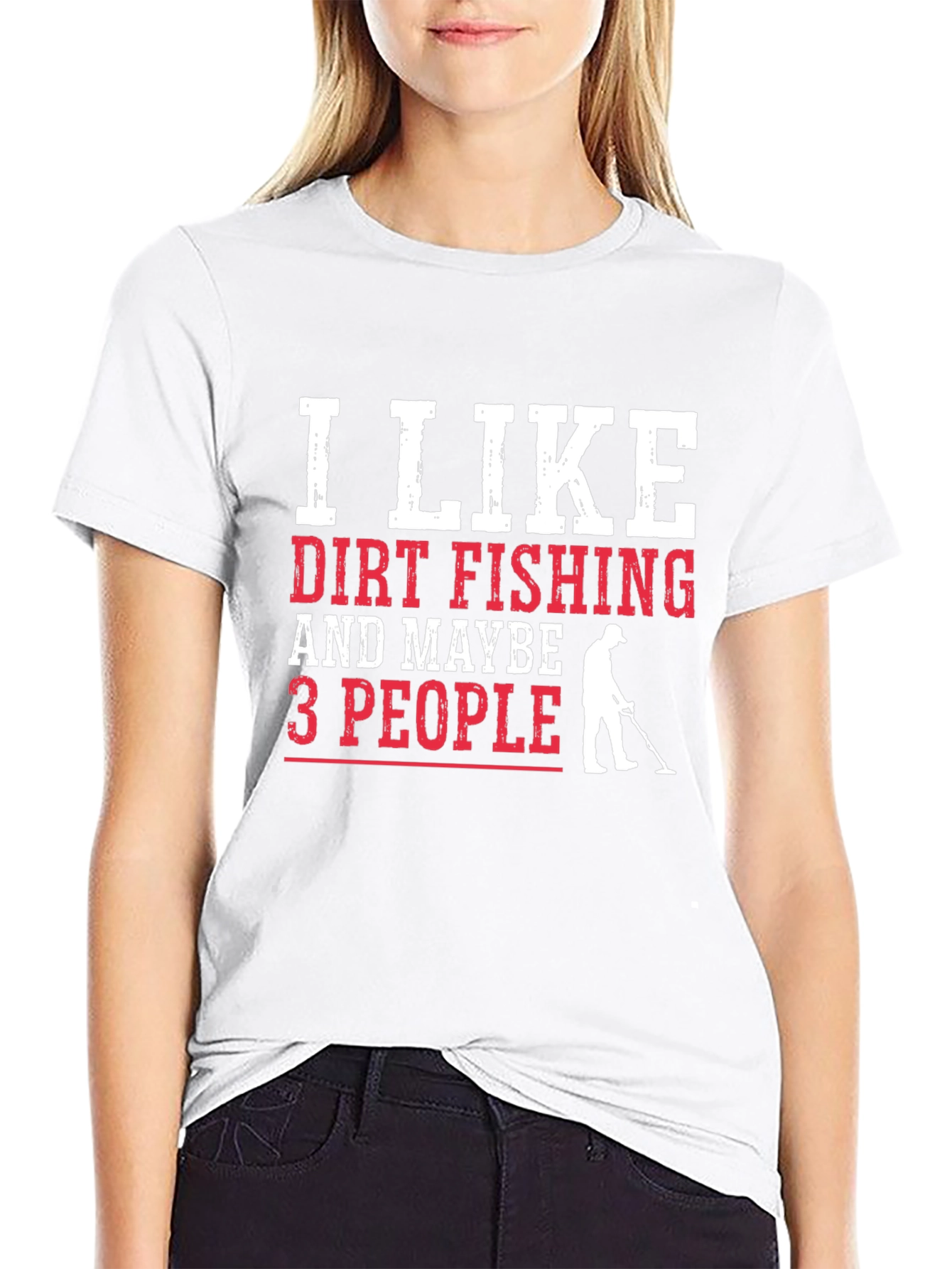 Dirt Fishing T-Shirt - Metal Detecting Gift