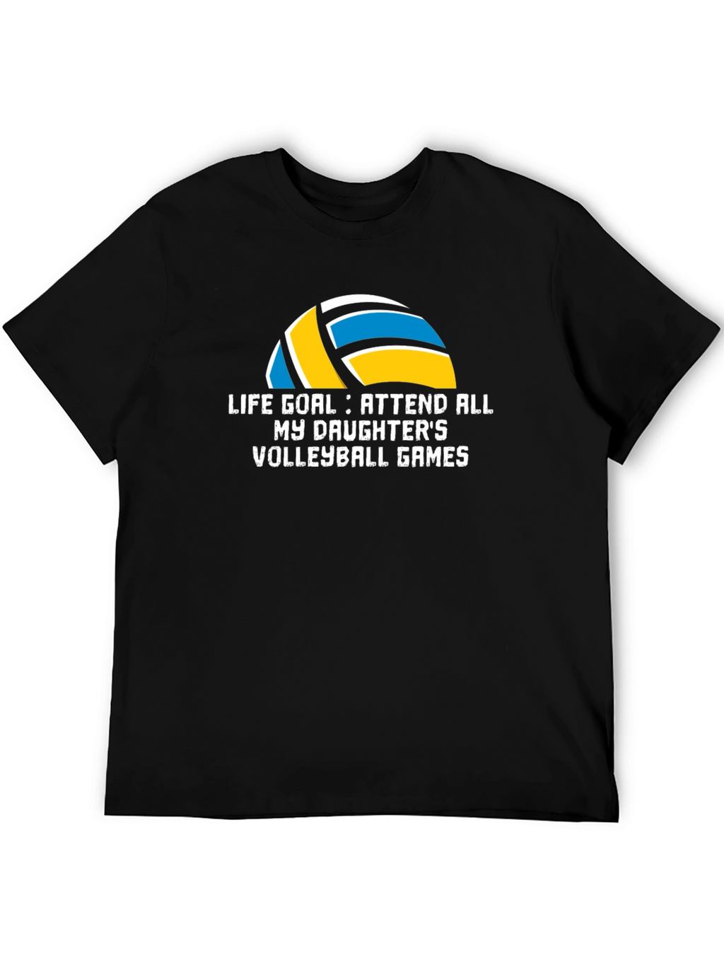 Volleyball Dad T-Shirt - Life Goal