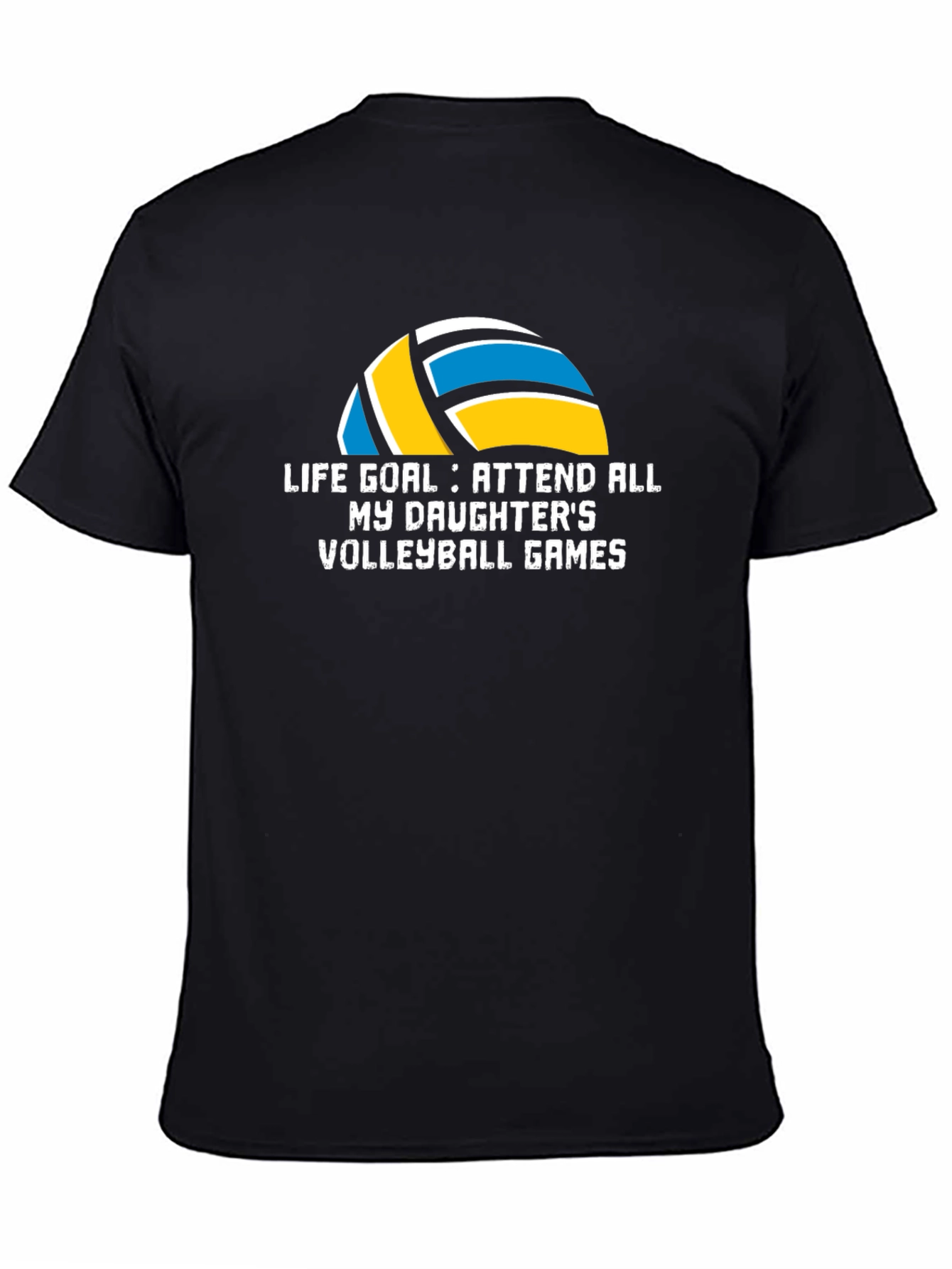Volleyball Dad T-Shirt - Life Goal