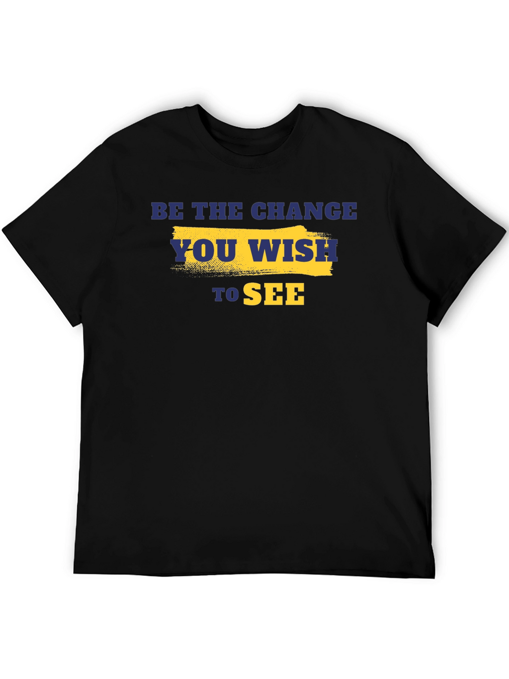 Be the Change T-Shirt