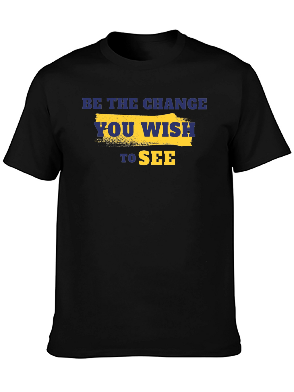 Be the Change T-Shirt