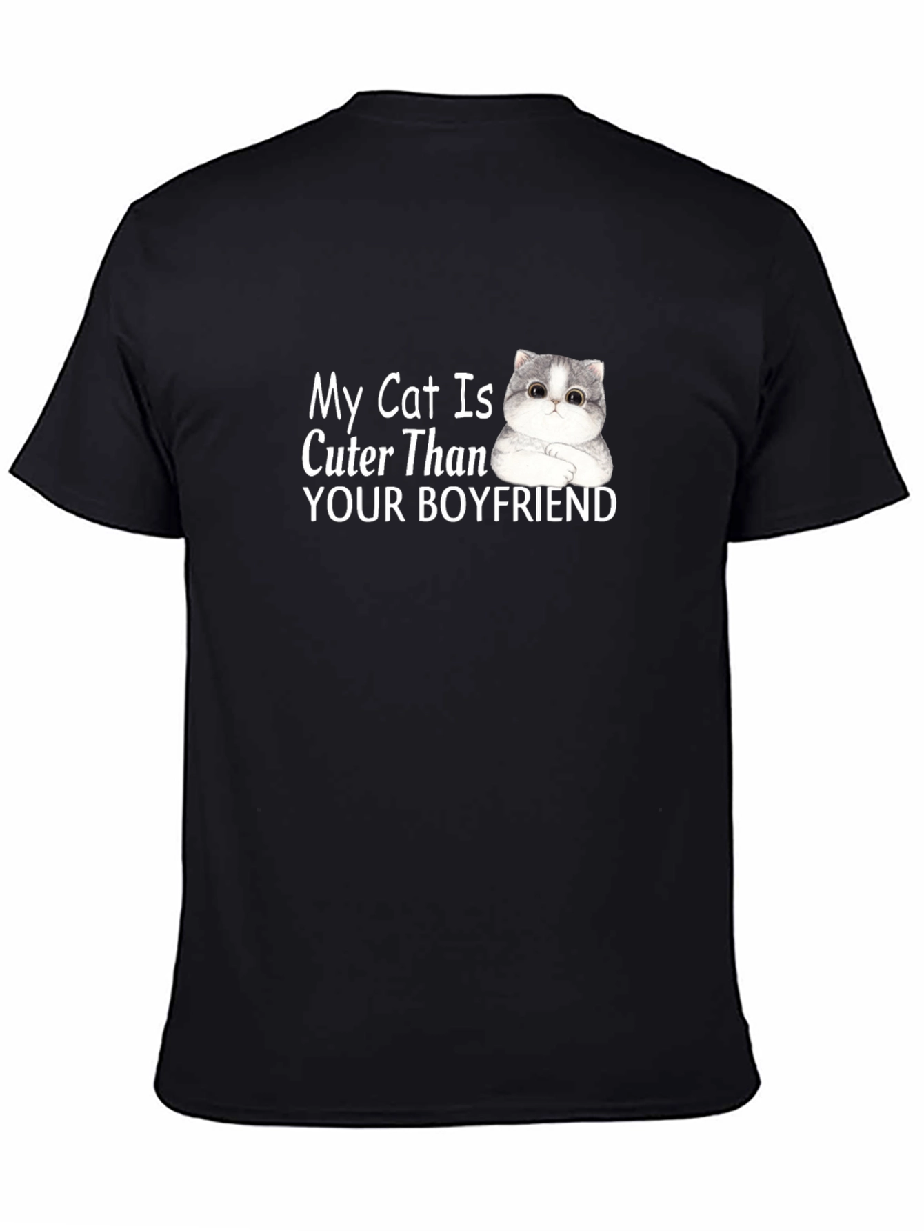 My Cat is Cuter Than Your Boyfriend T-Shirt