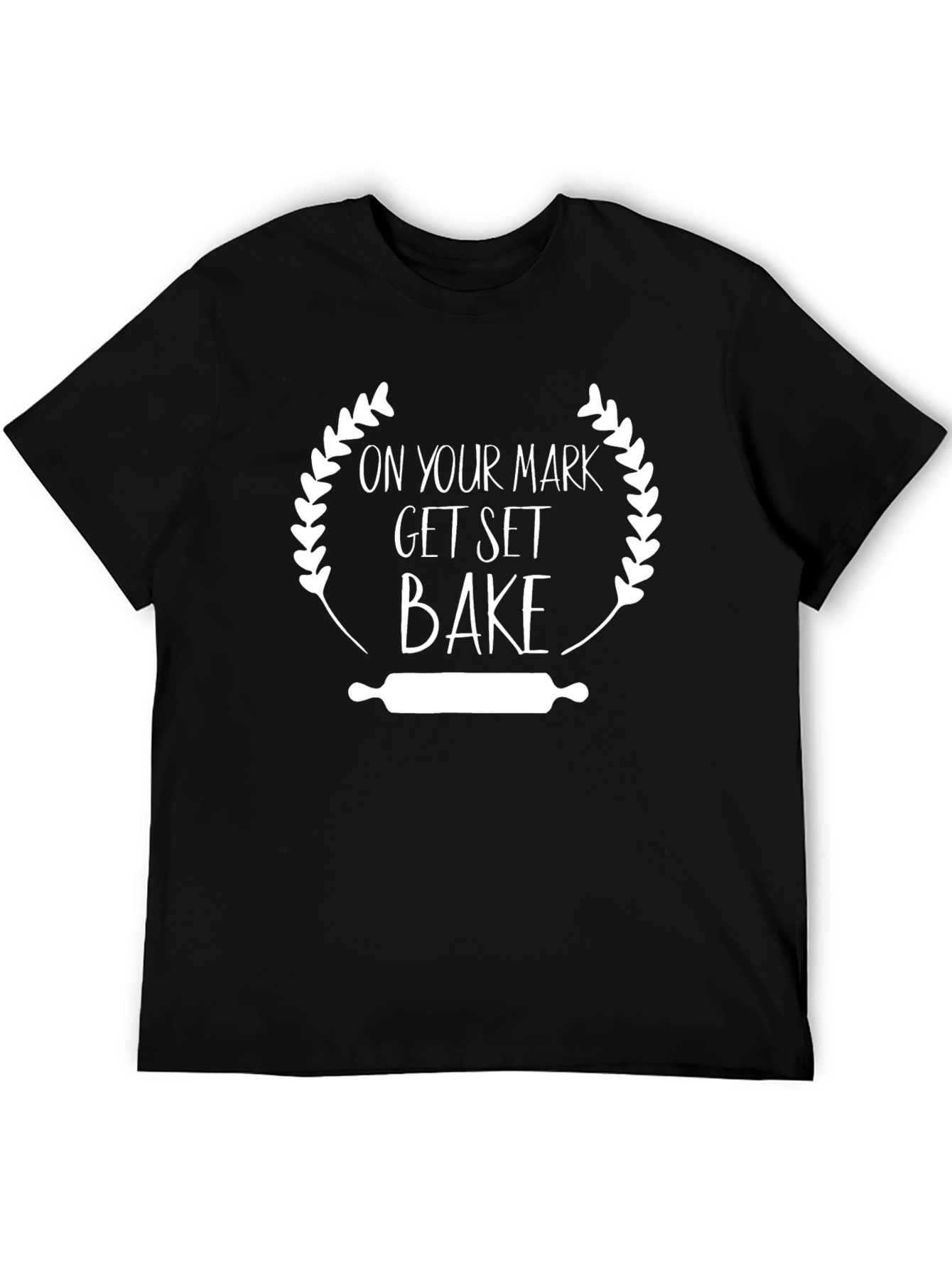 On Your Mark Get Set Bake T-Shirt
