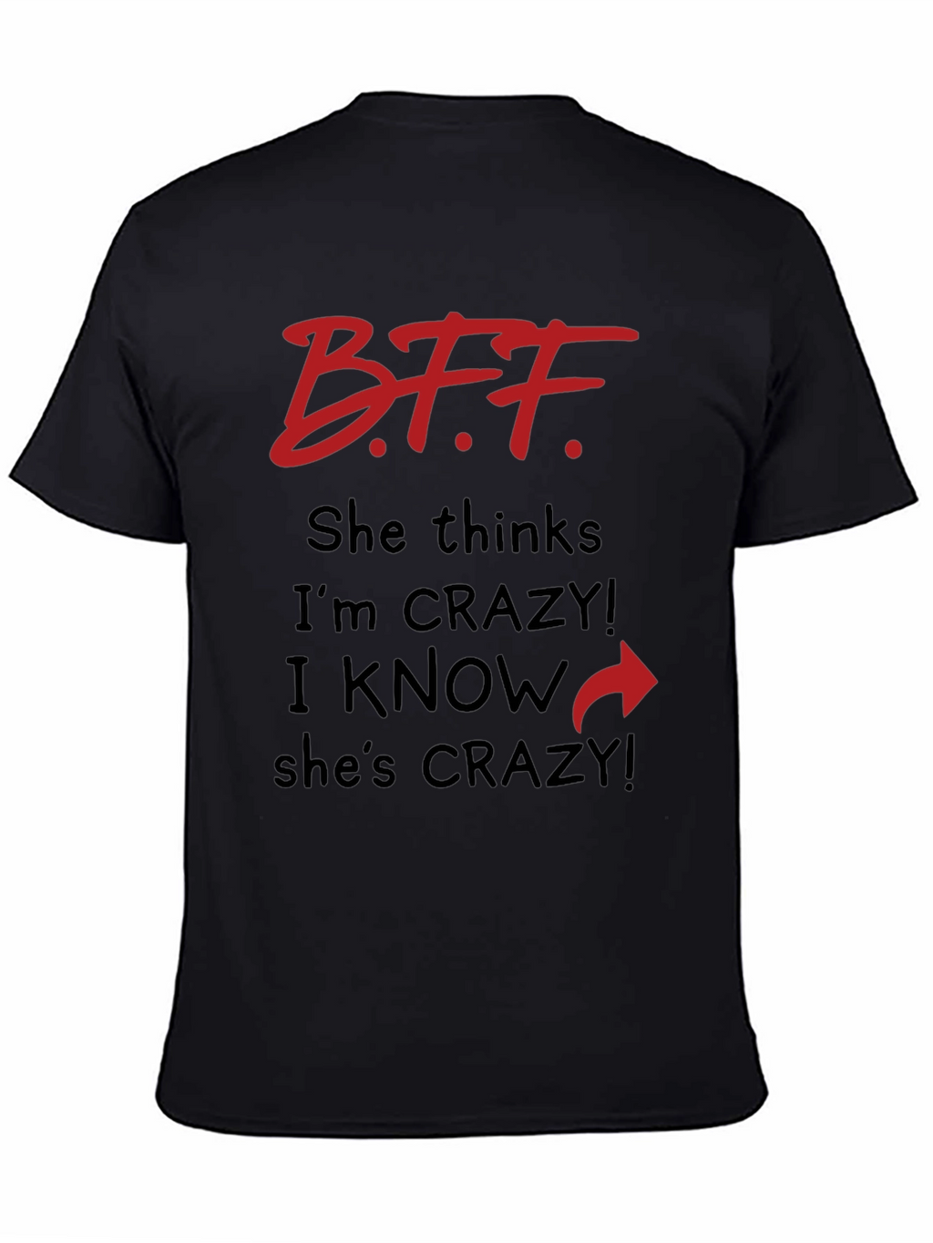 BFF Crazy Matching T-Shirt