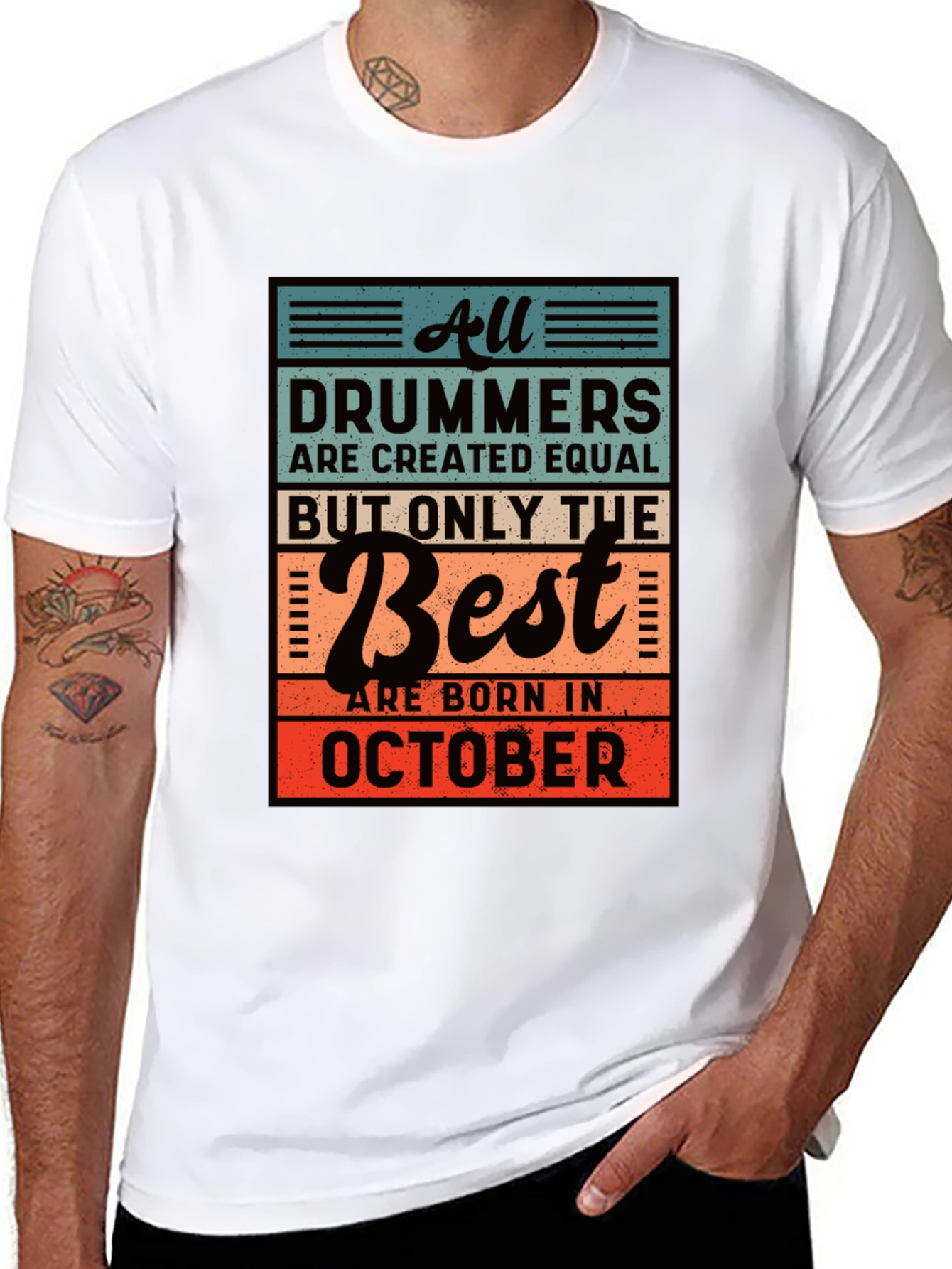 October Birthday Drummer T-Shirt - Best Drummers Are Born In October
