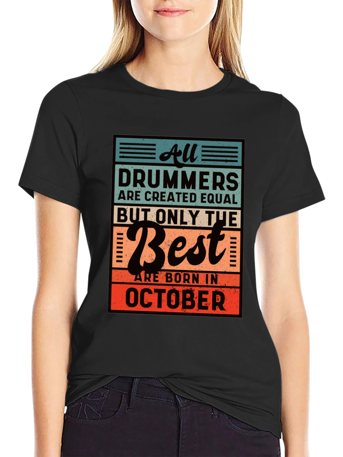 October Birthday Drummer T-Shirt - Best Drummers Are Born In October