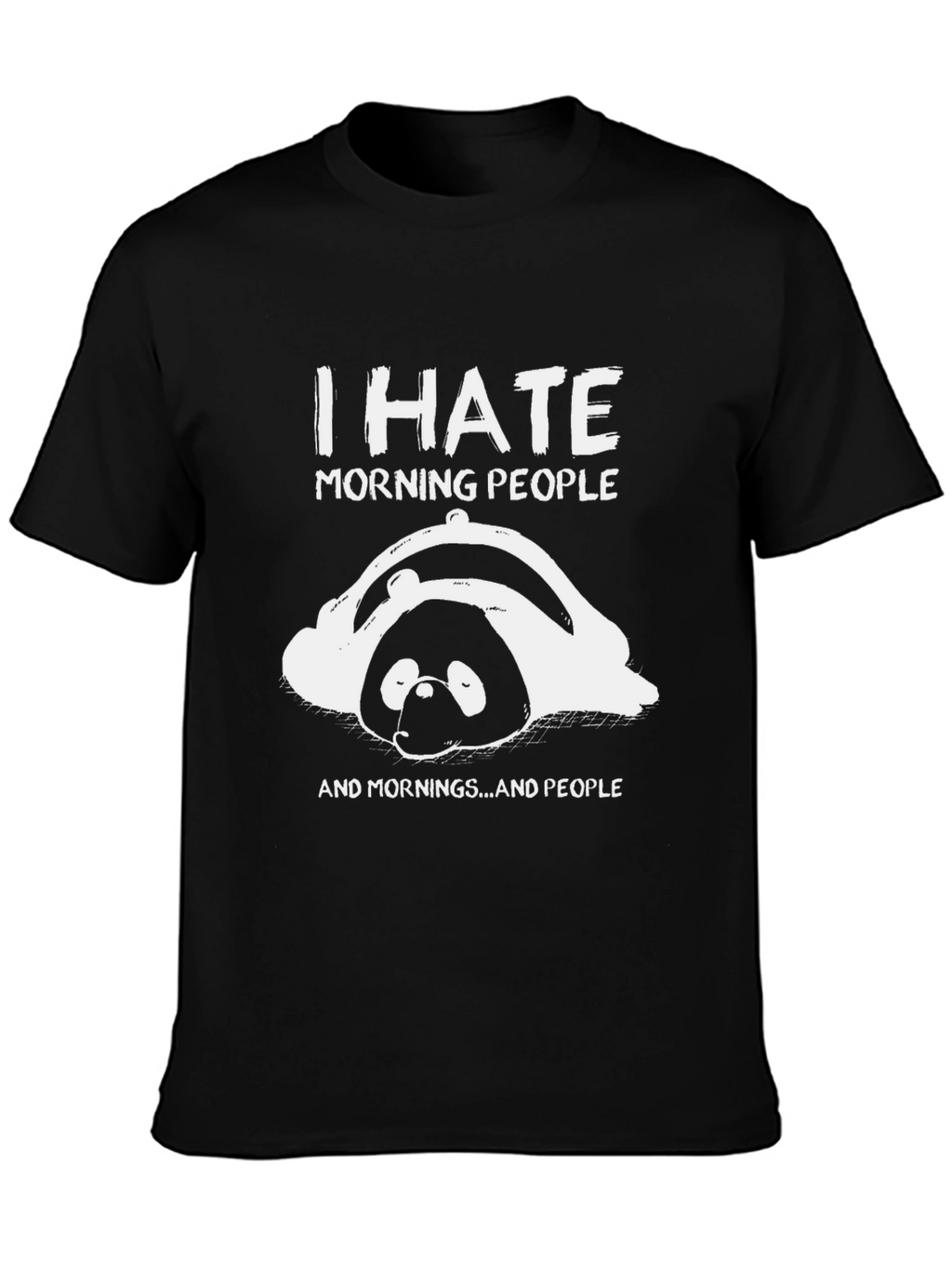 I Hate Morning People Panda Graphic Tee
