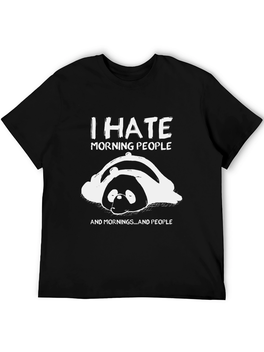 I Hate Morning People Panda Graphic Tee