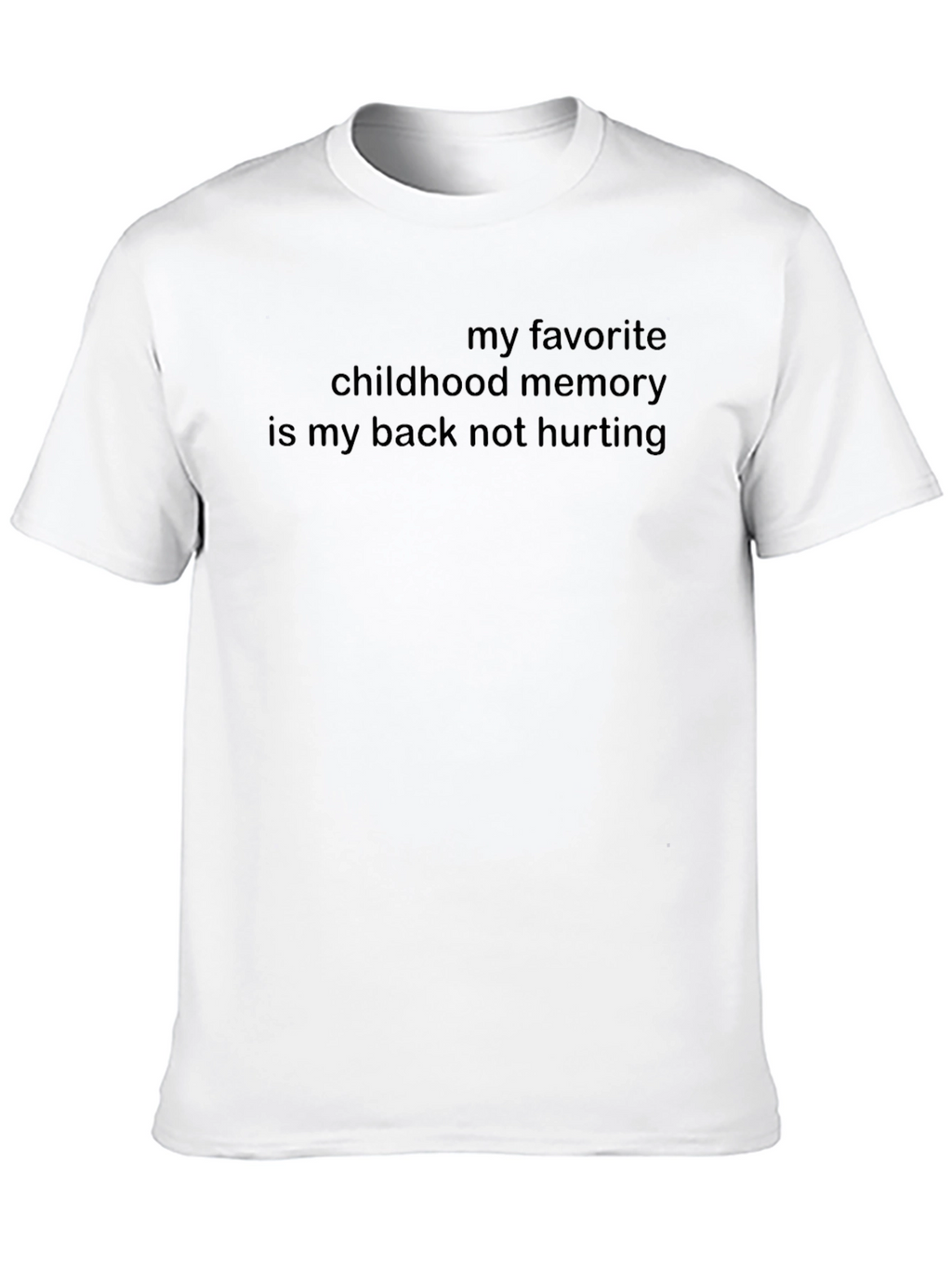 Humorous Back Pain T-Shirt