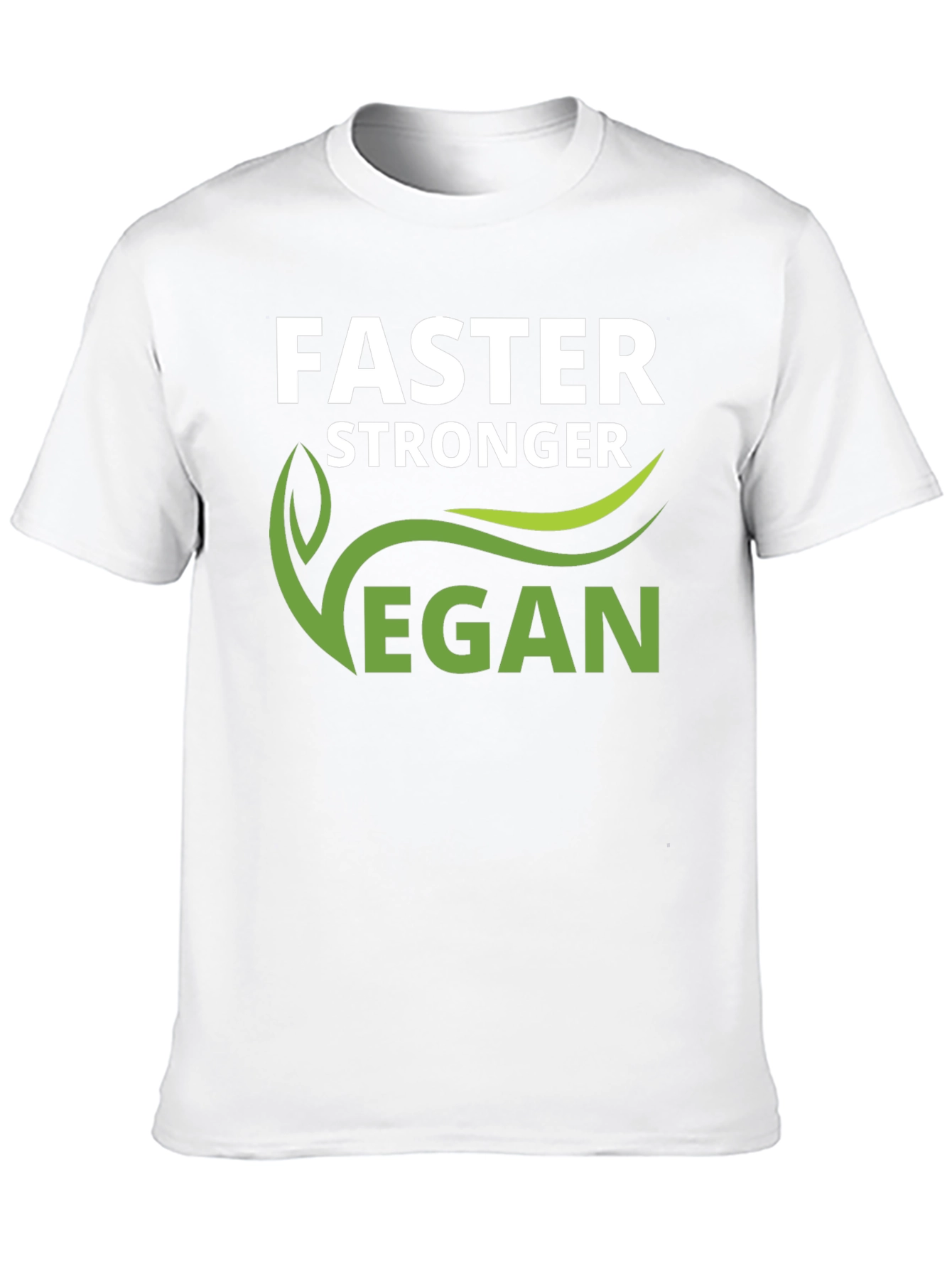 Vegan Stronger Faster T-Shirt