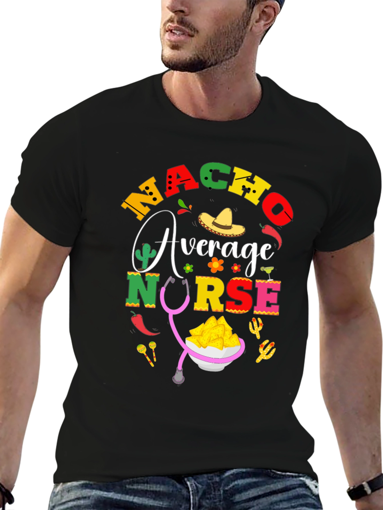 Nacho Average Nurse T-Shirt - Black Cotton Tee