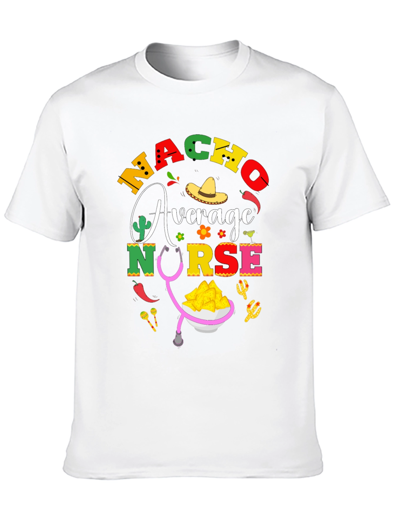 Nacho Average Nurse T-Shirt - Black Cotton Tee