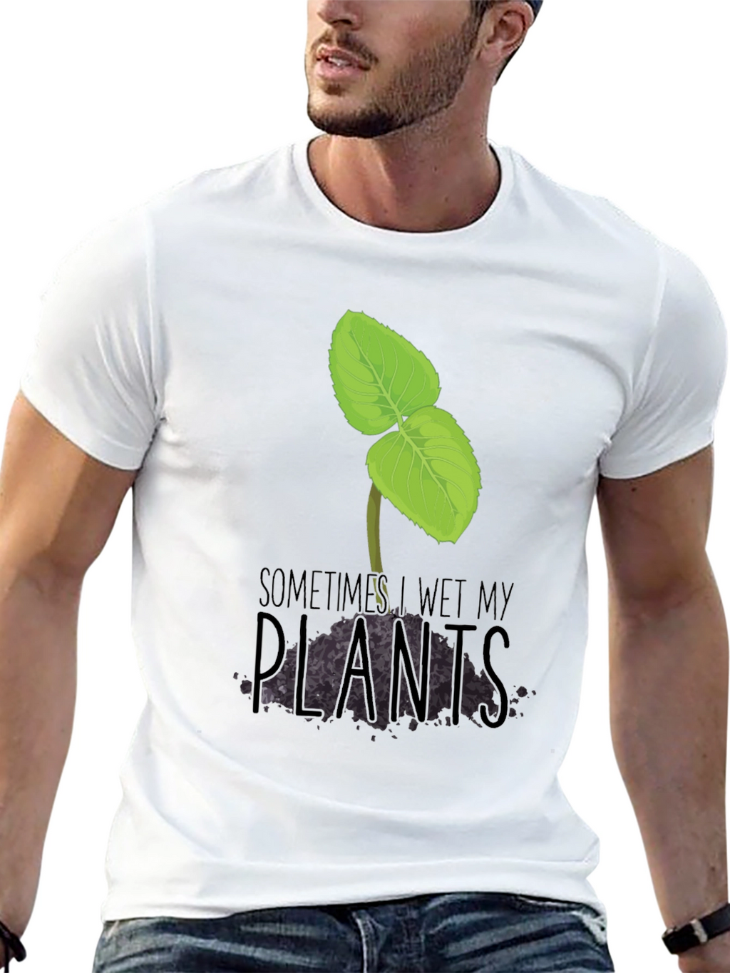 Funny Sometimes I Wet My Plants Graphic Tee