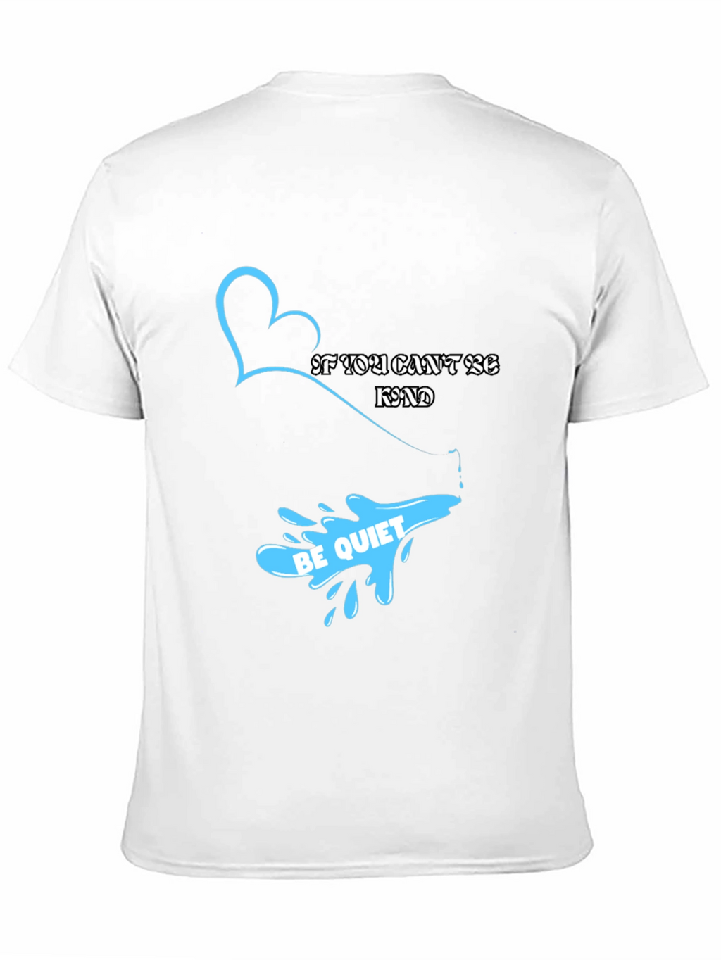 Kindness Quote Graphic T-Shirt - Stylish & Comfortable