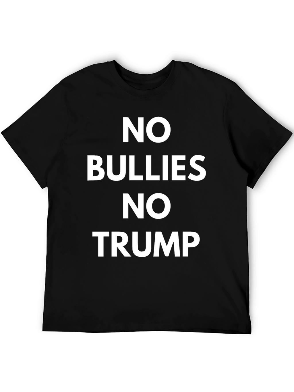 No Bullies No Trump Black T-Shirt