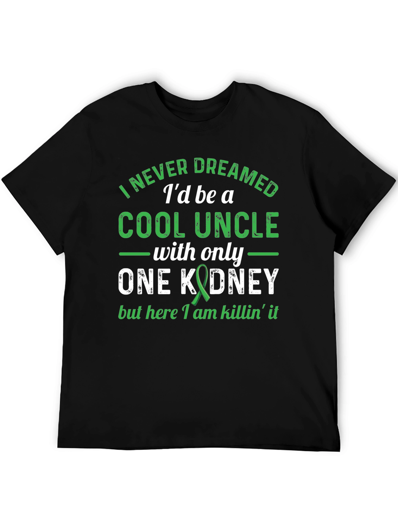 Cool Uncle One Kidney Awareness Graphic T-Shirt