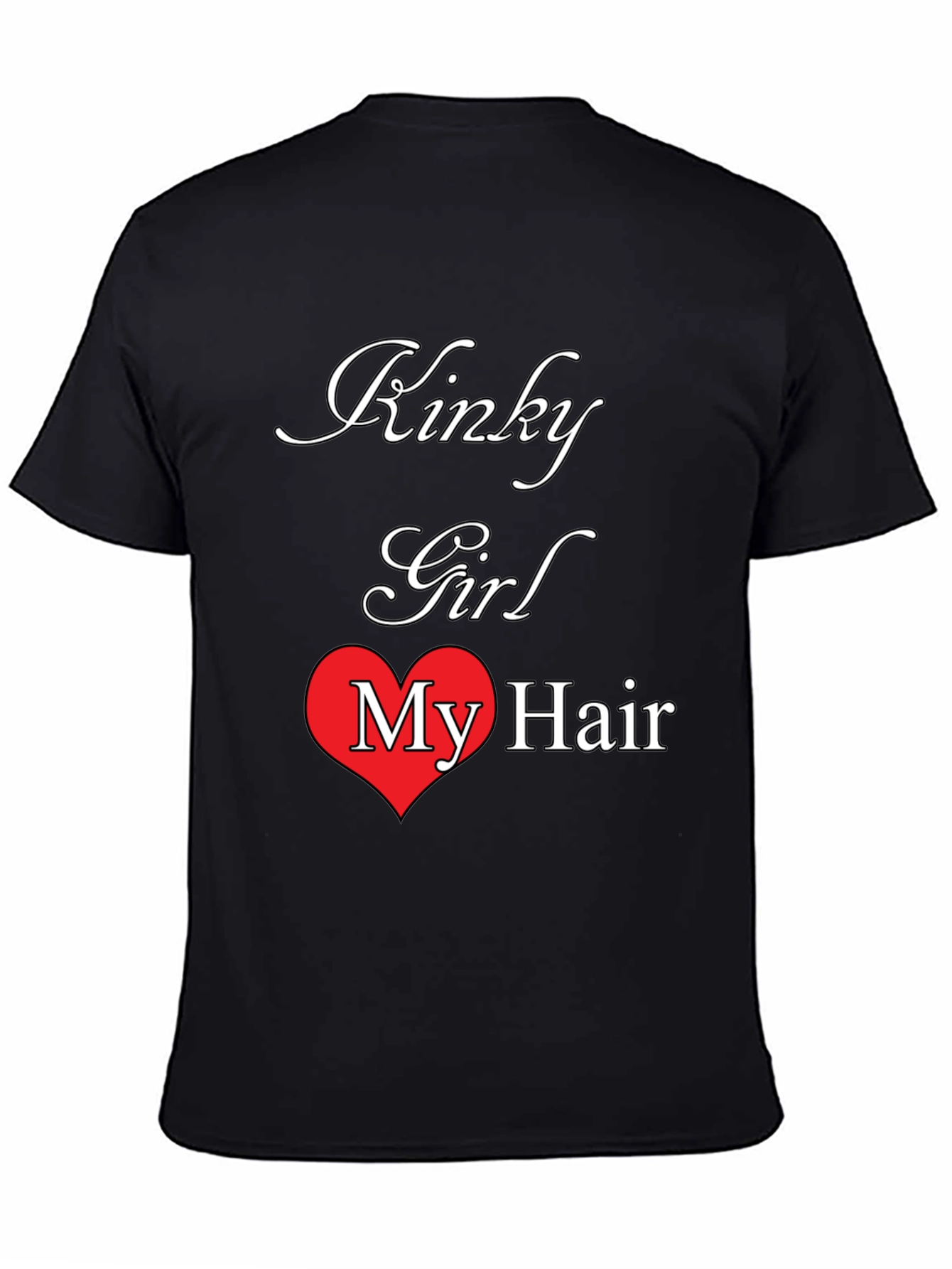 Kinky Girl My Hair Tee - Unique Graphic T-Shirt
